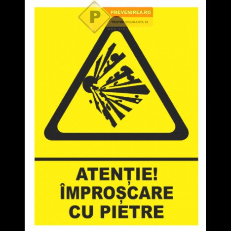 Indicator atentie improscare cu pietre